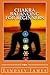 Chakra Balancing for Beginners: How to balance your Chakras with meditation, crystals, affirmations and aromatherapy for improved health and wellbeing