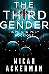 The Third Gender: Hope and Prey Book One