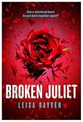 Broken Juliet (Starcrossed, #2) 