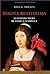Regina beatissima, la leyenda negra de Isabel la catolica (Historia nº 6) (Spanish Edition)