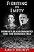 Fighting on Empty: How Hitl...