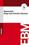 Depression, Drugs and Somatic Diseases