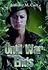 Until War Ends