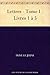 Lettres - Tome I - Livres 1 à 5 (French Edition)