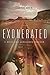 Exonerated: A Brief and Dangerous Freedom