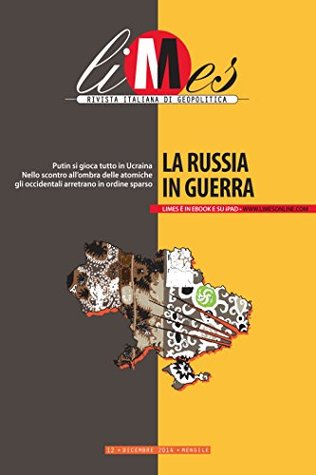 Limes - La Russia in guerra (Italian Edition)