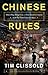 Chinese Rules: Mao's Dog, Deng's Cat, and Five Timeless Lessons from the Front Lines in China