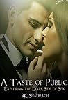 A Taste of Public (Exploring the Dark Side of Sex Book 3)