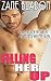 Filling Her Up (BWWM Menage First Time Erotic Interracial Black Woman White Man Romance)