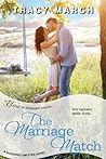 The Marriage Match by Tracy March