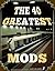 The 40 Greatest Mods for Miners - Unofficial by Blast Off Books