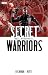 Secret Warriors, Vol. 6: Wheels Within Wheels