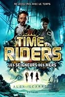 The Pirate Kings Timeriders 7 By Alex Scarrow