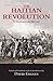 The Haitian Revolution: A D...