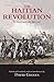 The Haitian Revolution by David P. Geggus
