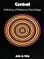 Control: A History of Behavioral Psychology (Qualitative Studies in Psychology Book 14)