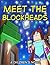 Meet the Blockheads: A Children's Novel