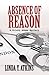 Absence of Reason (The Hilary Adams Mysteries Book 1)