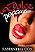 Dolce Peccato ( iniziazione sessuale, deflorazione, sottomissione erotica femminile ) (Italian Edition)
