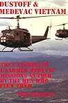 Dustoff and Medevac Vietnam