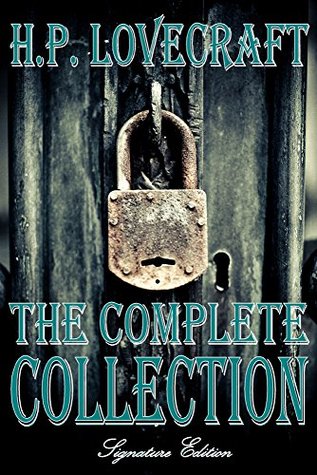 The Complete Works of HP Lovecraft