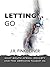 Letting Go: What South Africa, Poverty and Two Orphans Taught Me