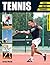Tennis: Skills - Tactics - Techniques (Crowood Sports Guides)