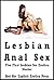 Lesbian Anal Sex: Five First Lesbian Sex Erotica Stories