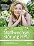 Stoffwechselstörung HPU: Diagnose, Vitalstoffe und Entgiftung bei Hämopyrrollaktamurie Für Patienten und Therapeuten (German Edition)
