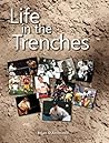Life in the Trenches