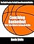 Coaching Basketball: 50 Two Minute Intensity Drills (Coaching Basketball: Drills for Building Winning Basketball Programs Book 1)