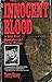 Innocent Blood: A True Stor...
