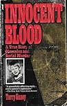 Innocent Blood: A True Story of Terror and Justice