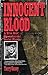 Innocent Blood by Terry Ganey