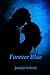 Forever Blue: Part 1