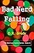 Bad Nerd Falling