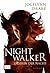 Nightwalker (Jägerin der Nacht, #1)