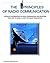 The Principles of Radio Communication: A Detailed Information on Radio Transmission and Reception (WASPP Self Help Book 1)