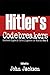 Hitler's Codebreakers: German Signals Intelligence in World War 2