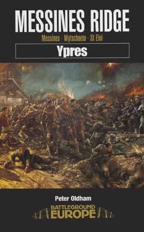 Messines Ridge: Ypres (Battleground Europe)