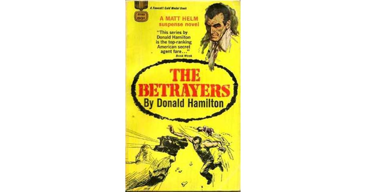 The Betrayers (Matt Helm, 10) by Donald Hamilton