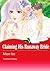Claiming His Runaway Bride