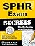 SPHR Exam Secrets Study Guide by SPHR Exam Secrets Test Prep...