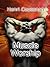 Muscle Worship