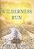 Wilderness Run by Maria Hummel