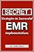 Secret Strategies to Successful EMR Implementations