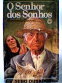 O Senhor dos Sonhos (Paperback)