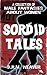 Sordid Tales: A Collection ...
