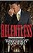 Relentless (Redeemed, #1)