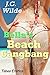 Bella's Beach Gangbang: Taboo Erotica